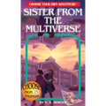 Sister from the Multiverse - Paperback