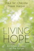 Living Hope: An Inclusive Vision of the Future - Paperback