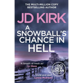 A Snowball's Chance in Hell - Paperback