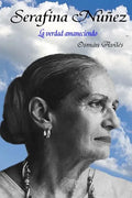 Serafina Nuñez - Paperback
