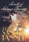 Secrets of Salmer Tawgg: So Now They Know - Hardcover