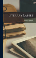 Literary Lapses - Hardcover