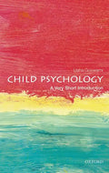 Child Psychology: A Very Short Introduction - Paperback
