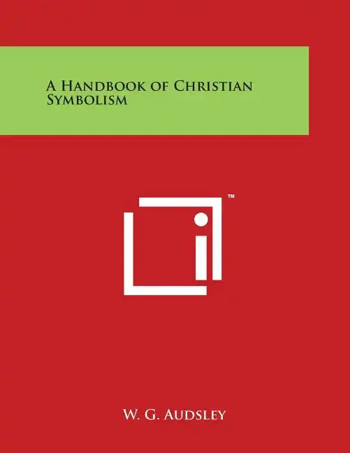 A Handbook of Christian Symbolism - Paperback