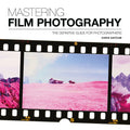 Mastering Film Photography: A Definitive Guide for Photographers - Paperback