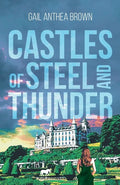 Castles of Steel and Thunder - Paperback