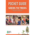 Pocket Guide: Seeds to Trees - Paperback