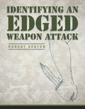 Identifying an Edged Weapon Attack - Paperback