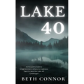 Lake 40: A Supernatural Mystery - Paperback