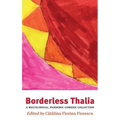 Borderless Thalia: A Multilingual, Pandemic Comic Collection - Hardcover