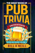 The Great Book of Pub Trivia: Hilarious Pub Quiz & Bar Trivia Questions - Paperback