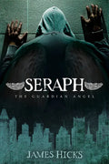 Seraph: The Guardian Angel - Paperback