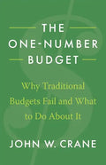 The One-Number Budget: Why Traditional Budgets Fail and What to Do About It - Paperback