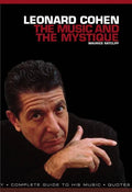 Leonard Cohen: The Music and the Mystique - Paperback