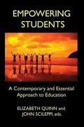 Empowering Students: A Contemporary and Essential Approach to Education - Paperback