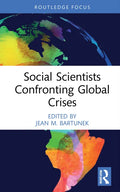 Social Scientists Confronting Global Crises - Hardcover