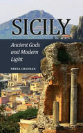 Sicily: Ancient Gods and Modern Light - Paperback