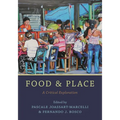 Food and Place: A Critical Exploration - Paperback