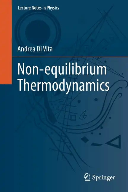 Non-Equilibrium Thermodynamics - Paperback