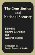 The Constitution and National Security - Paperback