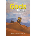 Gods Posts: Truth Lives in us All! - Paperback