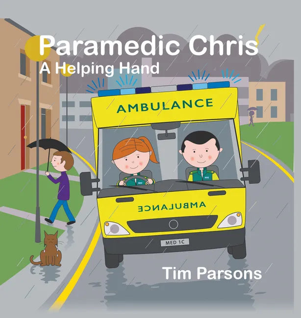 Paramedic Chris: A Helping Hand - Hardcover