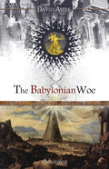 The Babylonian Woe - Paperback