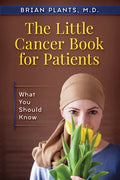 The Little Cancer Book for Patients: What You Should Know - Paperback