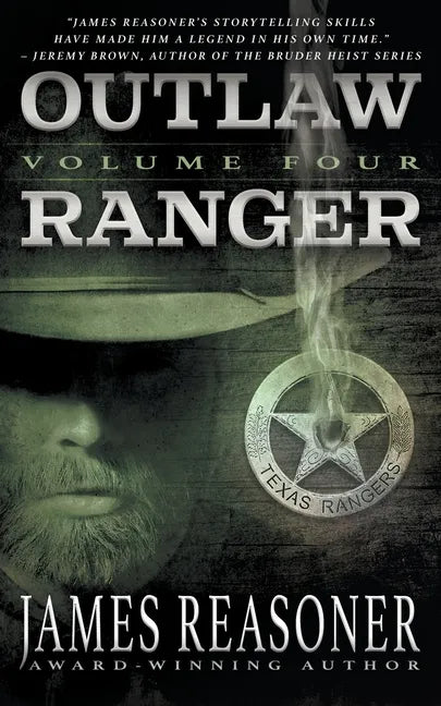 Outlaw Ranger, Volume Four: A Western Young Adult Series - Paperback