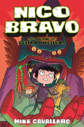 Nico Bravo and the Cellar Dwellers - Paperback