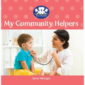 My Community Helpers - Board Book