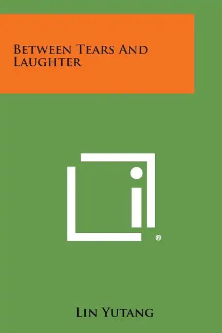 Between Tears and Laughter - Paperback