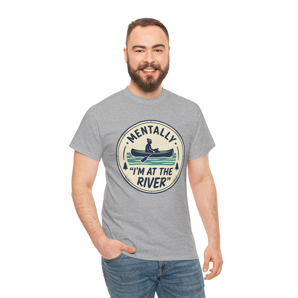 "Mentally I’m At The River" Canoe Graphic Tee