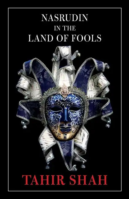 Nasrudin in the Land of Fools - Paperback