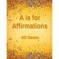 A is for Affirmations - Paperback