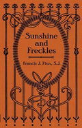 Sunshine and Freckles - Paperback