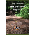 Eggy Adventures: The Journey to Egg-ville - Paperback