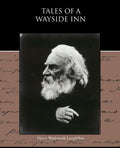 Tales of a Wayside Inn - Paperback