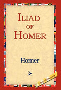 Iliad of Homer - Hardcover