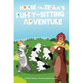 Horse and Zebra's Puppy-Sitting Adventure - Paperback
