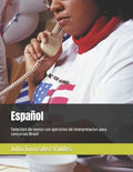 Español: Seleccion de textos con ejercicios de interpretacion para concursos Brasil - Paperback