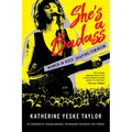 She's a Badass: Women in Rock Shaping Feminism - Hardcover