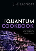 Quantum Cookbook: Mathematical Recipes for the Foundations of Quantum Mechanics - Paperback