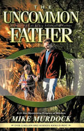 The Uncommon Father - Paperback