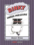 Binky Under Pressure - Paperback
