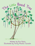 The Little Bead Tree - Hardcover