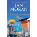 Orange Blossom Way - Hardcover