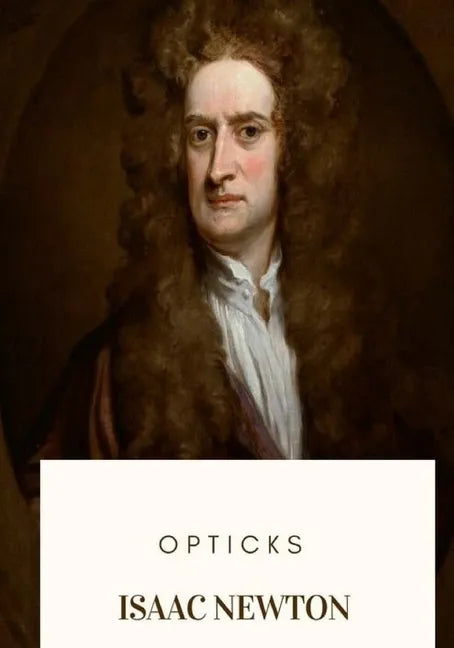 Opticks - Paperback