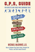 GPS Guide For Athletes and Those Who Surround Them - Paperback