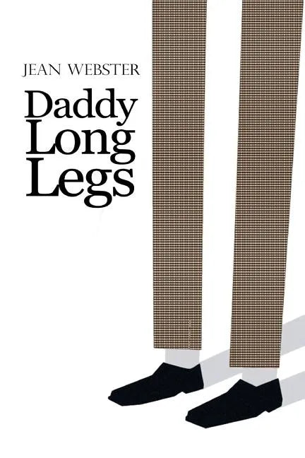 Daddy Long-Legs: With Illustrations By the Author - Paperback